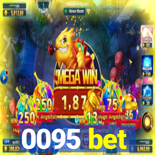 0095 bet